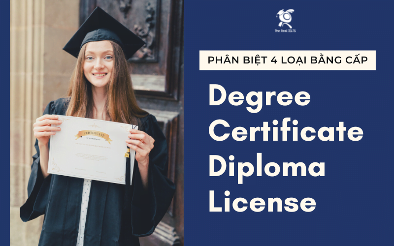 PHÂN BIỆT 4 LOẠI BẰNG CẤP