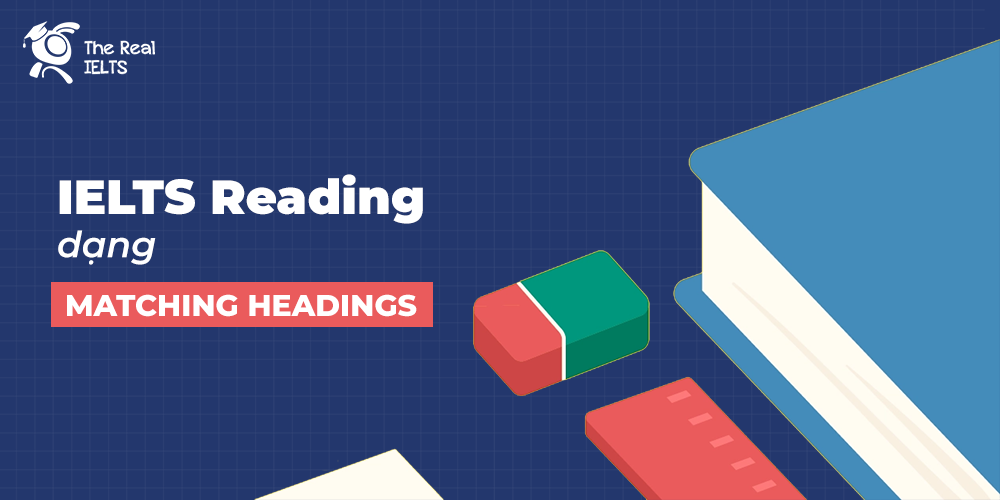 100-cau-ielts-reading-dang-matching-headings-11
