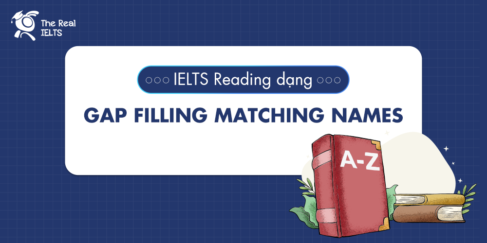 100-ielts-reading-dang-gap-filling-matching-names-11