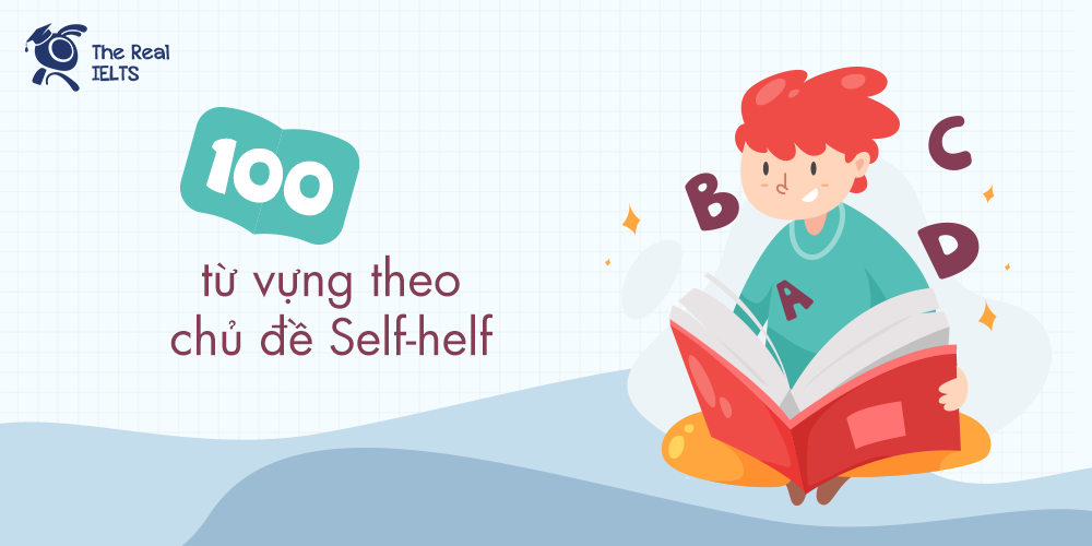 100-tu-vung-theo-chu-de-self-helf-11