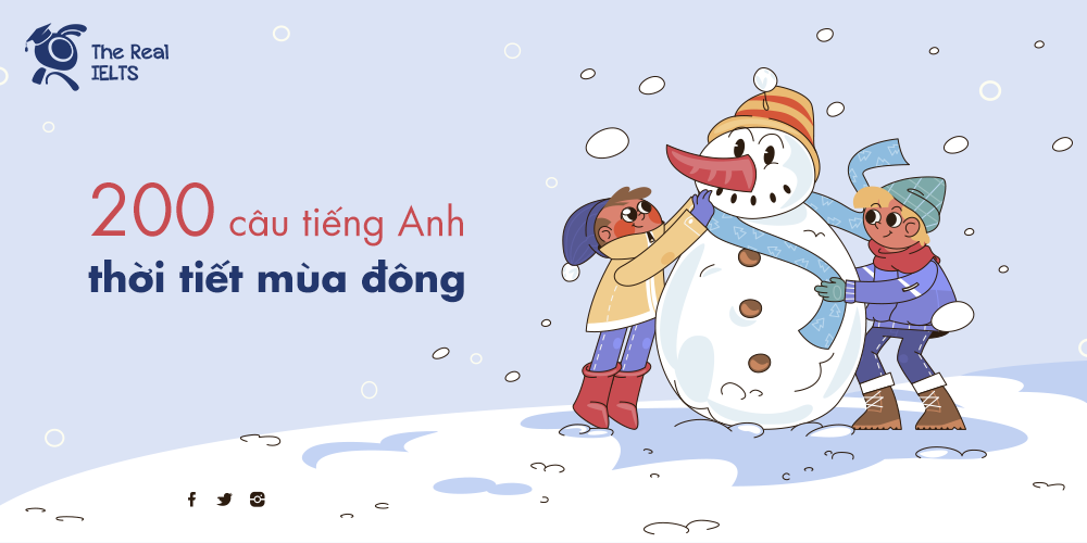 200-cau-tieng-anh-thoi-tiet-mua-dong-11