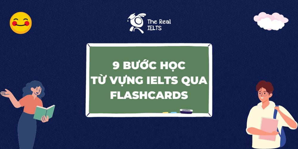 cach-dung-flashcards-de-hoc-tu-vung-ielts