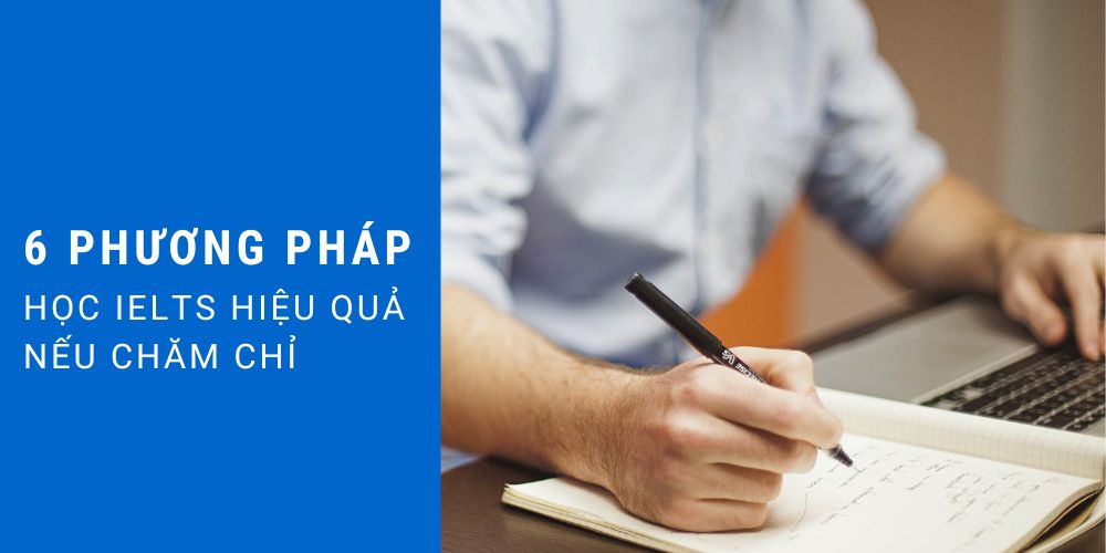 phuong-phap-hoc-ielts-6-phuong-an-hieu-qua
