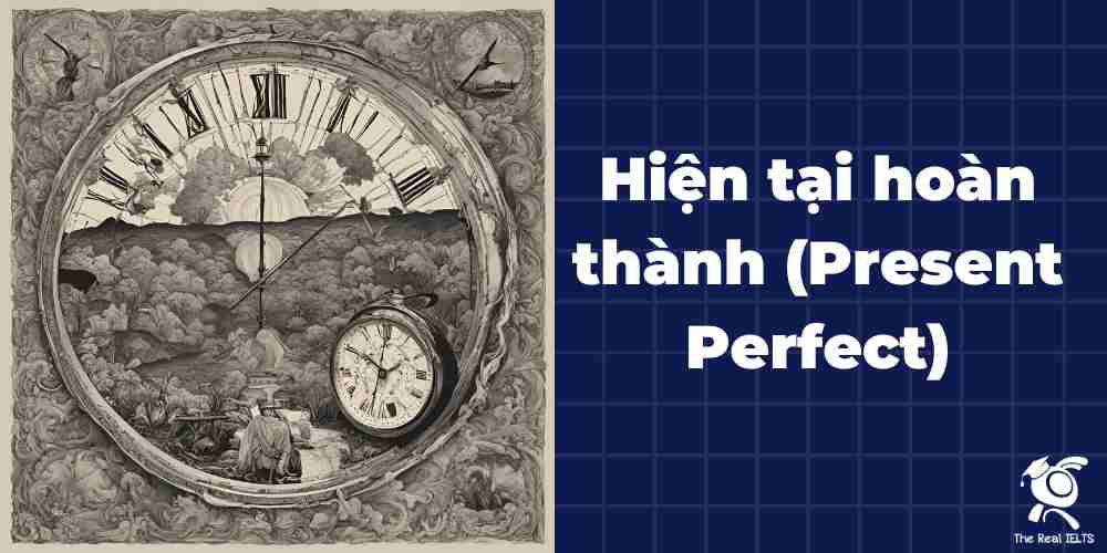 7-cach-su-dung-thi-hien-tai-hoan-thanh-1