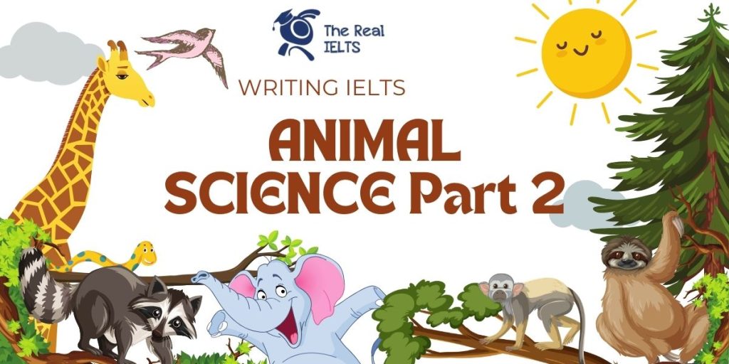 writing-ielts-theo-chu-de-animal-part-2