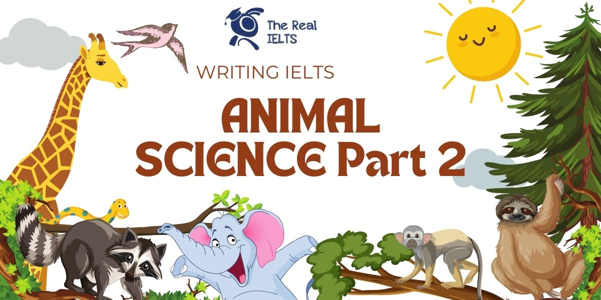 writing-ielts-theo-chu-de-animal-part-2