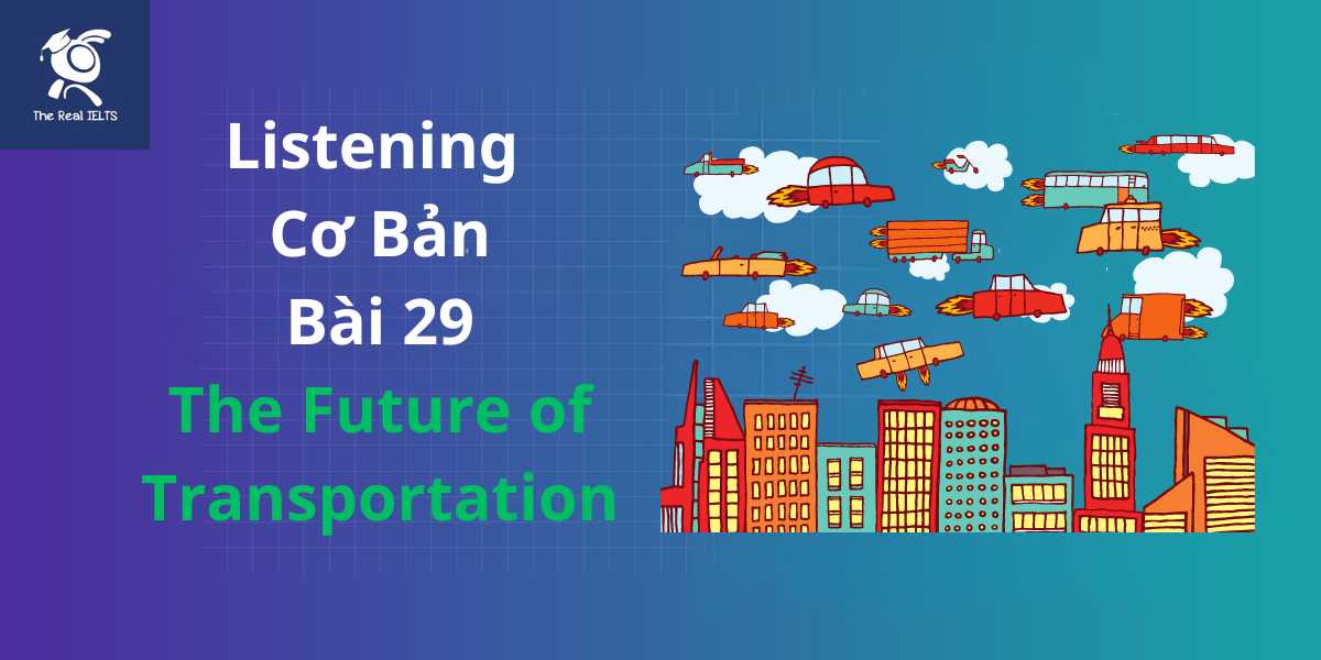 bai-tap-listening-29-transportation