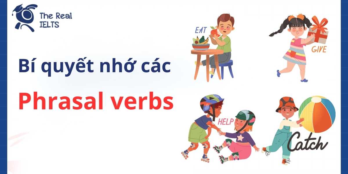 hoc-phrasal-verbs-mot-cach-hieu-qua