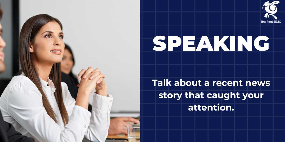 speaking-part-17-caught-your-attention