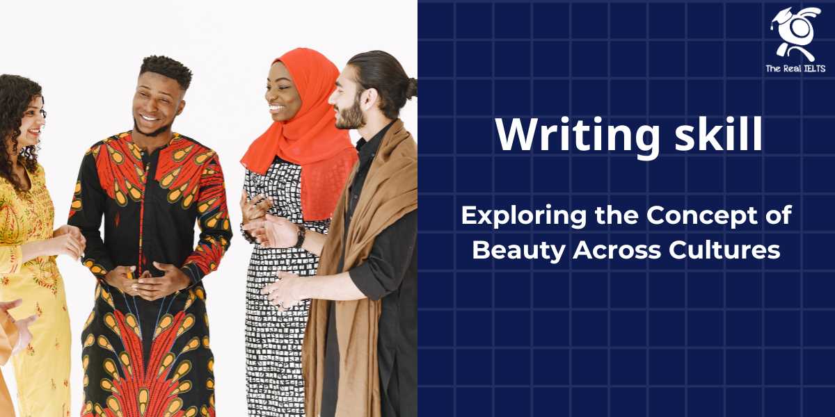 writing-skill-part-19-beauty-across-cultures