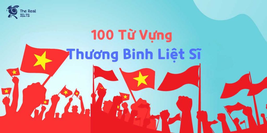 100-tu-vung-tieng-anh-ve-thuong-binh-liet-si