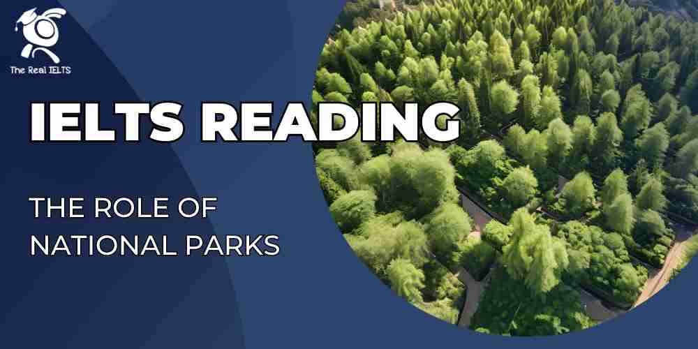 ielts-reading-10-the-role-of-national-parks