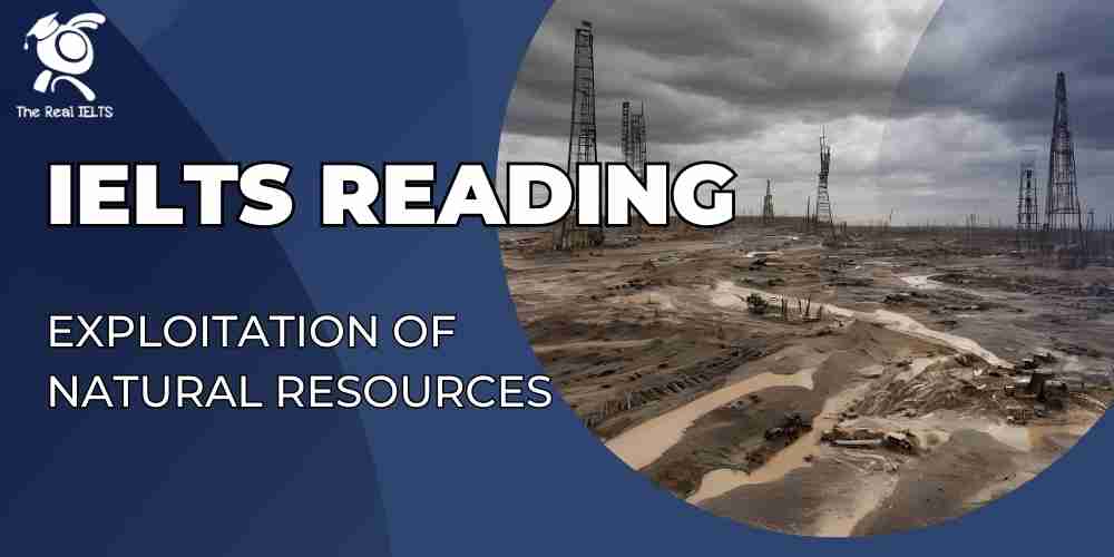 ielts-reading-2-exploitation-of-natural-resources