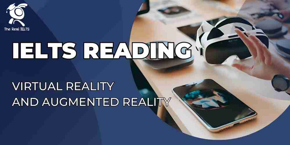 ielts-reading-20-virtual-reality-augmented-reality