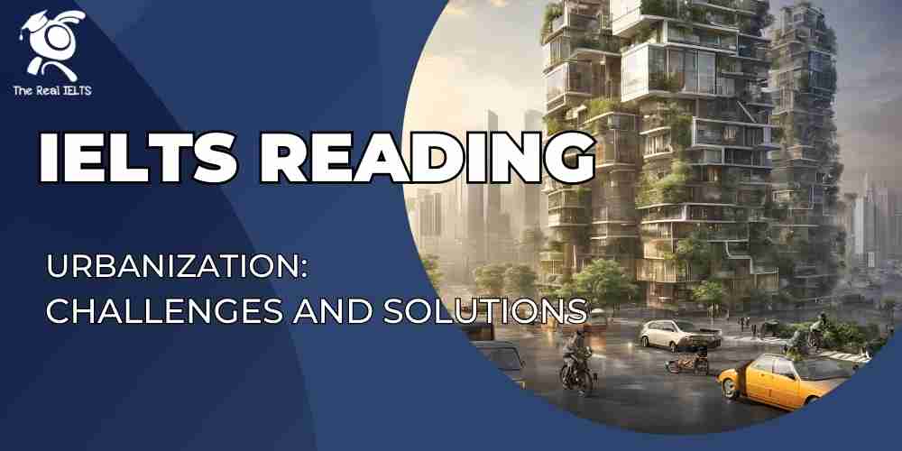 ielts-reading-9-urbanization-challenges-solutions