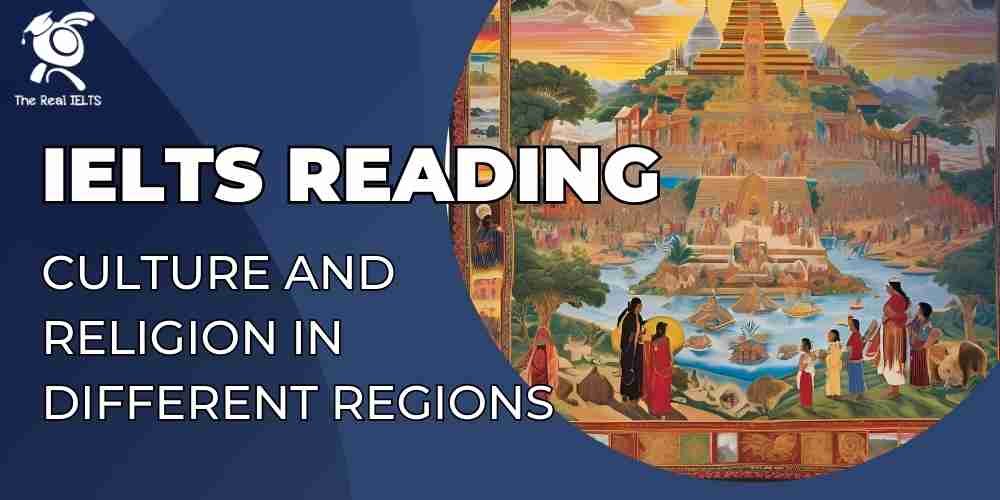 ielts-reading-46-culture-religion-regions