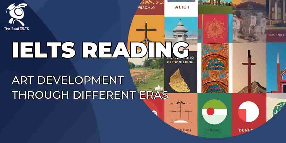 ielts-reading-48-art-development-through-eras
