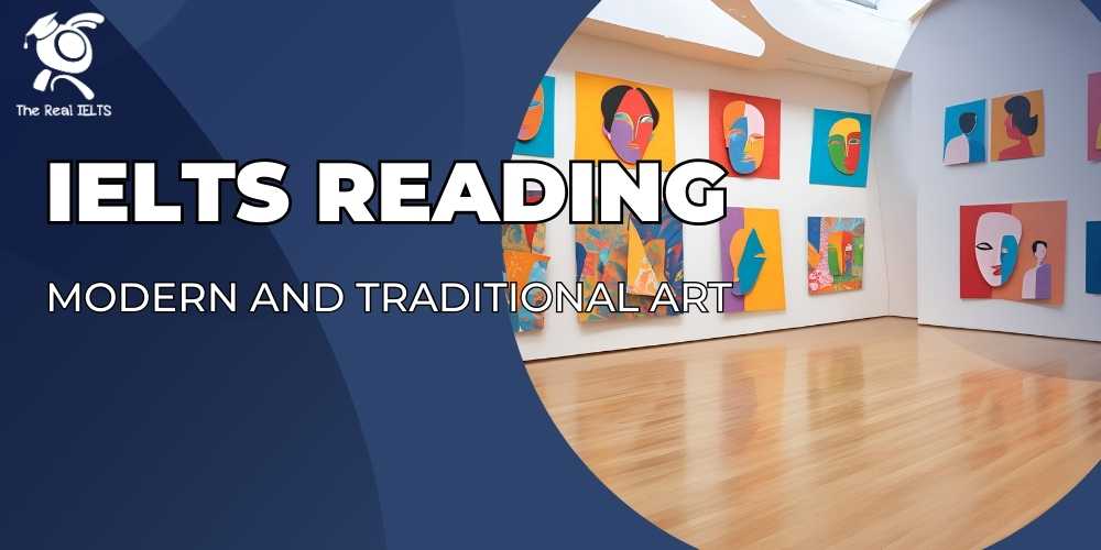 ielts-reading-82-modern-and-traditional-art