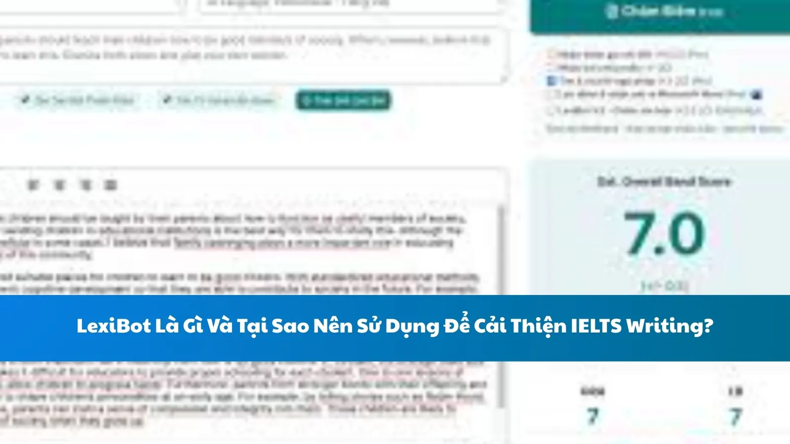 LexiBot Là Gì Và Tại Sao Nên Sử Dụng Để Cải Thiện IELTS Writing?
