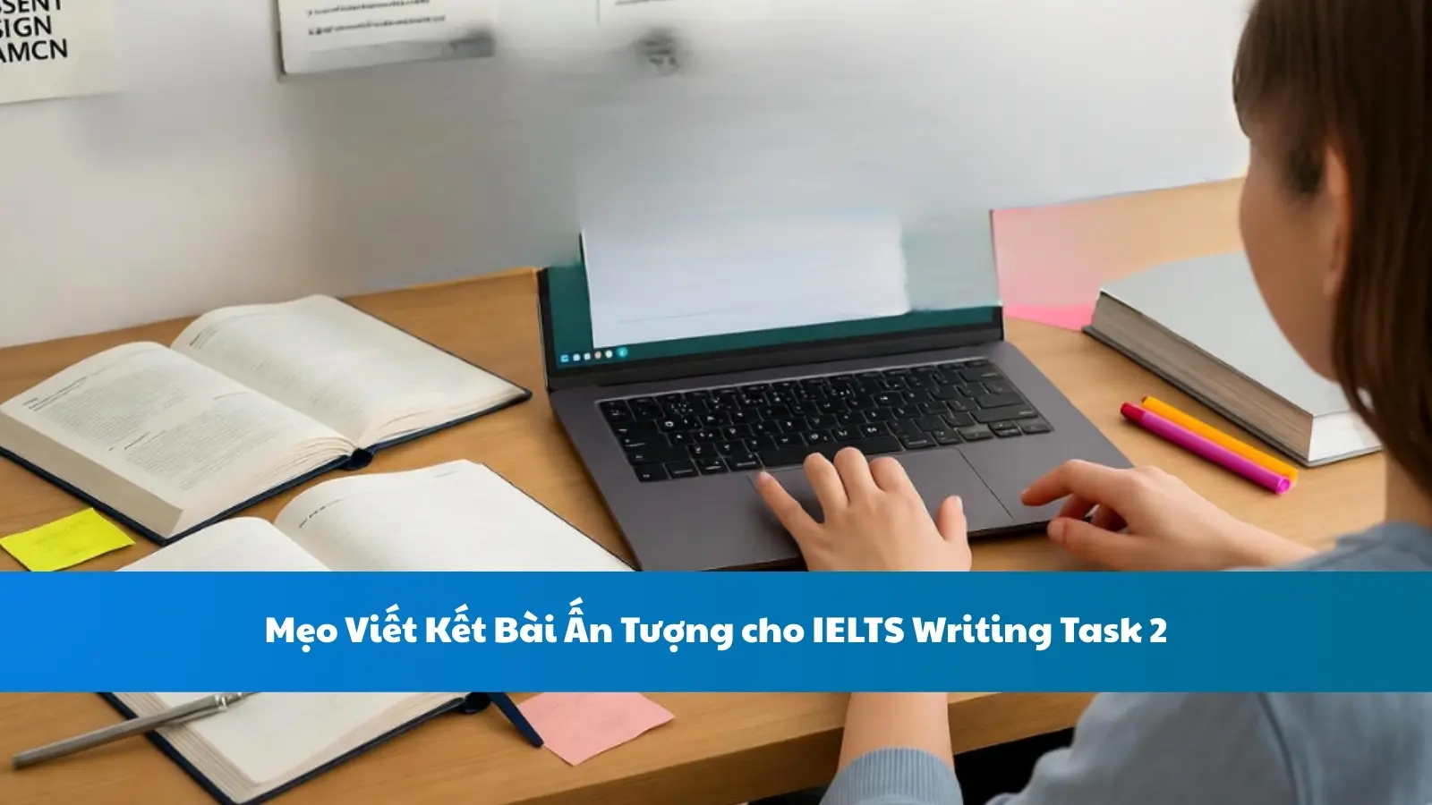 Mẹo Viết Kết Bài Ấn Tượng cho IELTS Writing Task 2